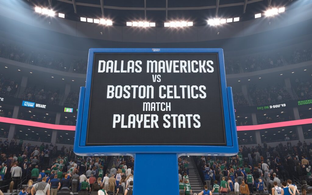 Dallas Mavericks vs Boston Celtics Match Player Stats